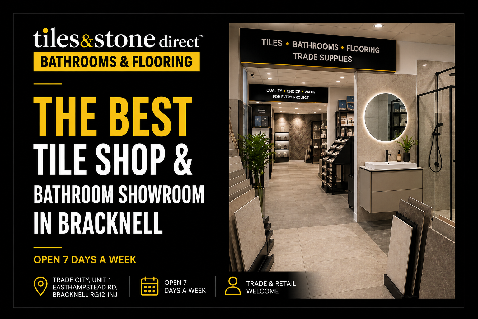 Tiles, Bathrooms, Flooring & Trade Supplies in Bracknell Open 7 Days